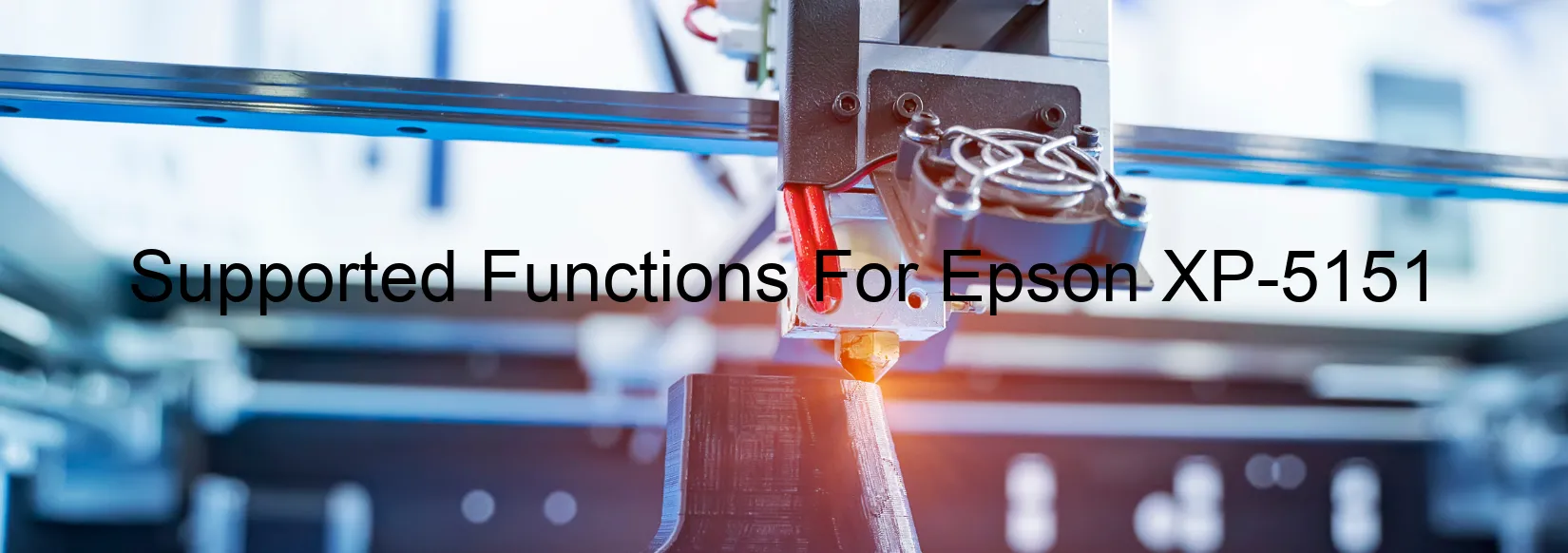 supported-functions-for-epson-xp-5151.webp