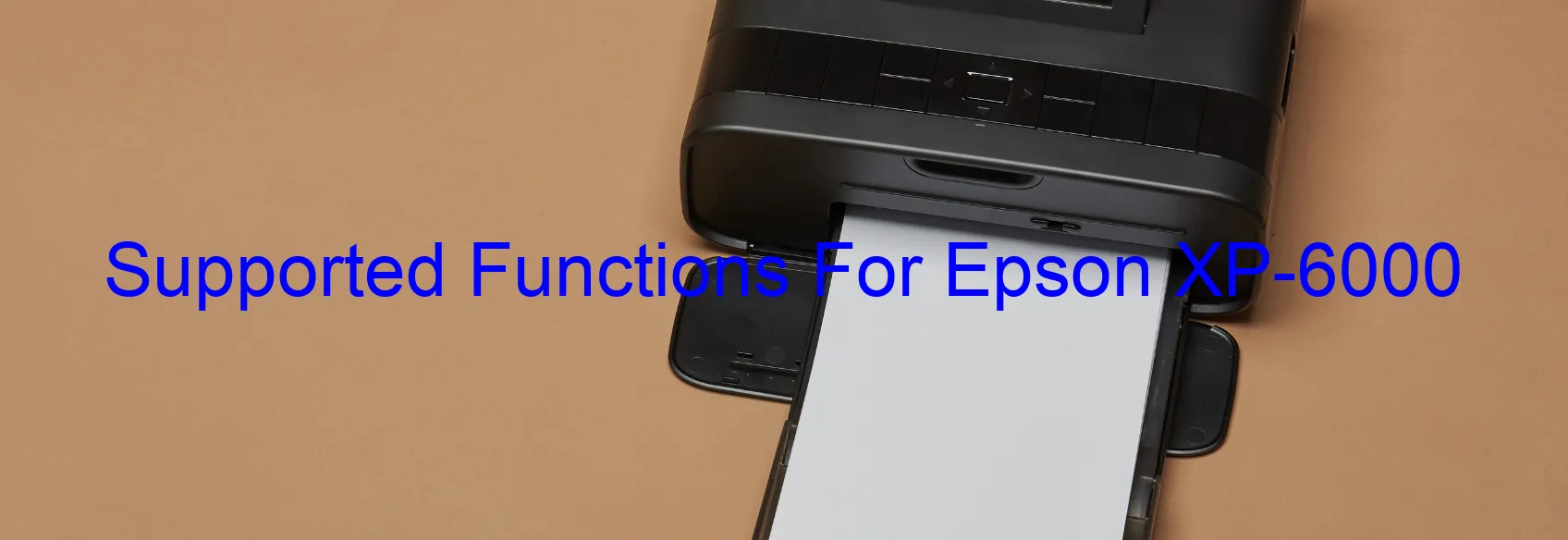 supported-functions-for-epson-xp-6000.webp