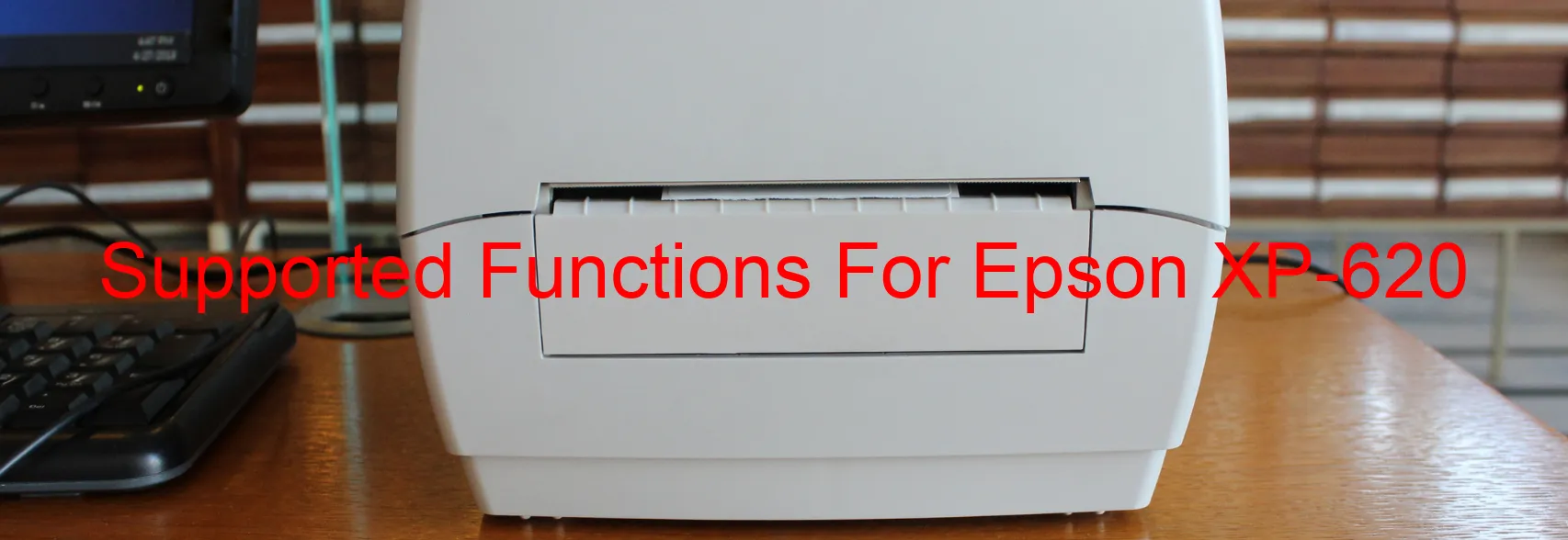 supported-functions-for-epson-xp-620.webp