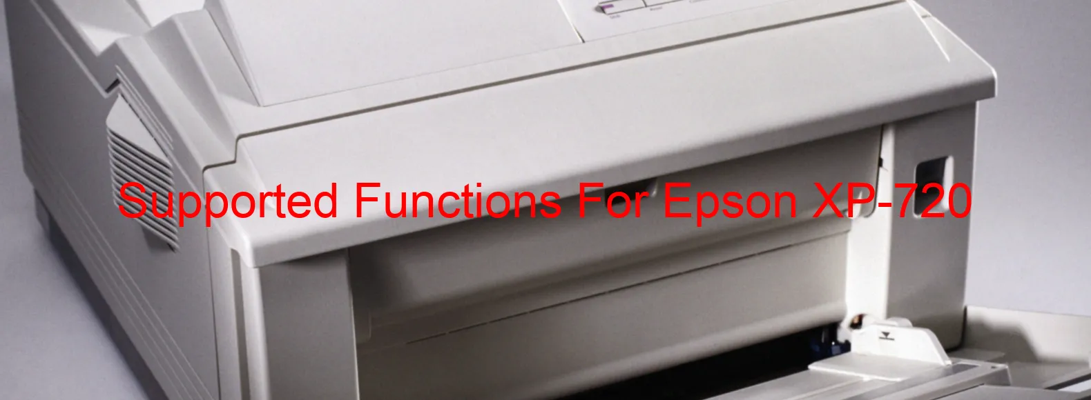 supported-functions-for-epson-xp-720.webp