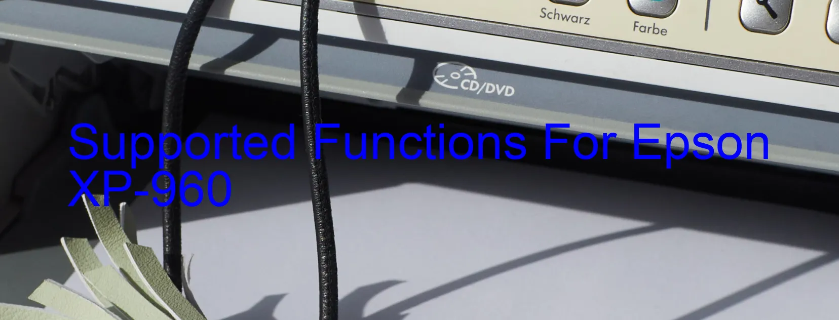 supported-functions-for-epson-xp-960.webp