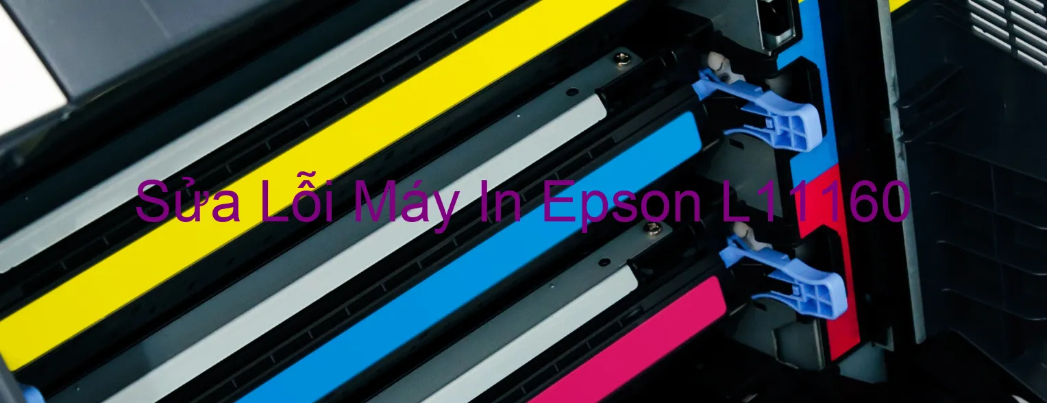 Sửa Lỗi Máy In Epson L11160