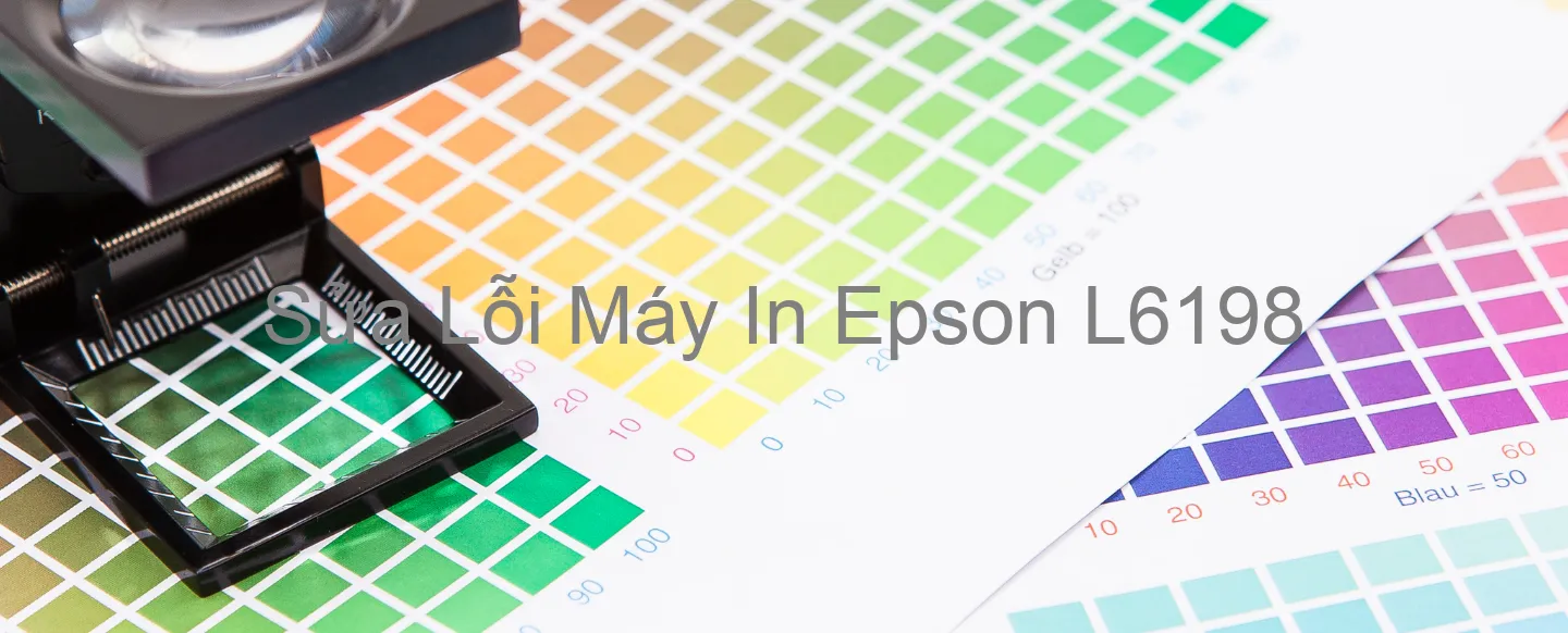 Sửa Lỗi Máy In Epson L6198