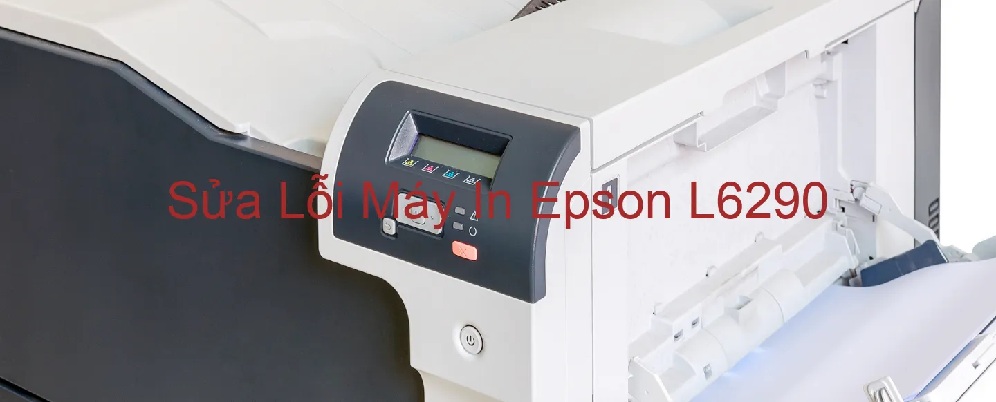 Sửa Lỗi Máy In Epson L6290