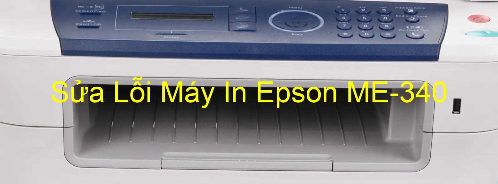 Sửa Lỗi Máy In Epson ME-340