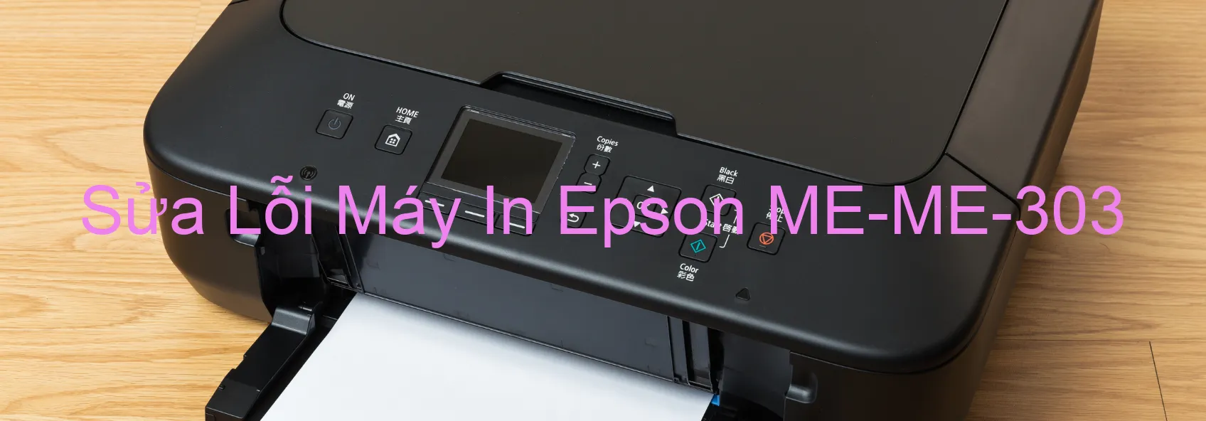 Sửa Lỗi Máy In Epson ME-ME-303