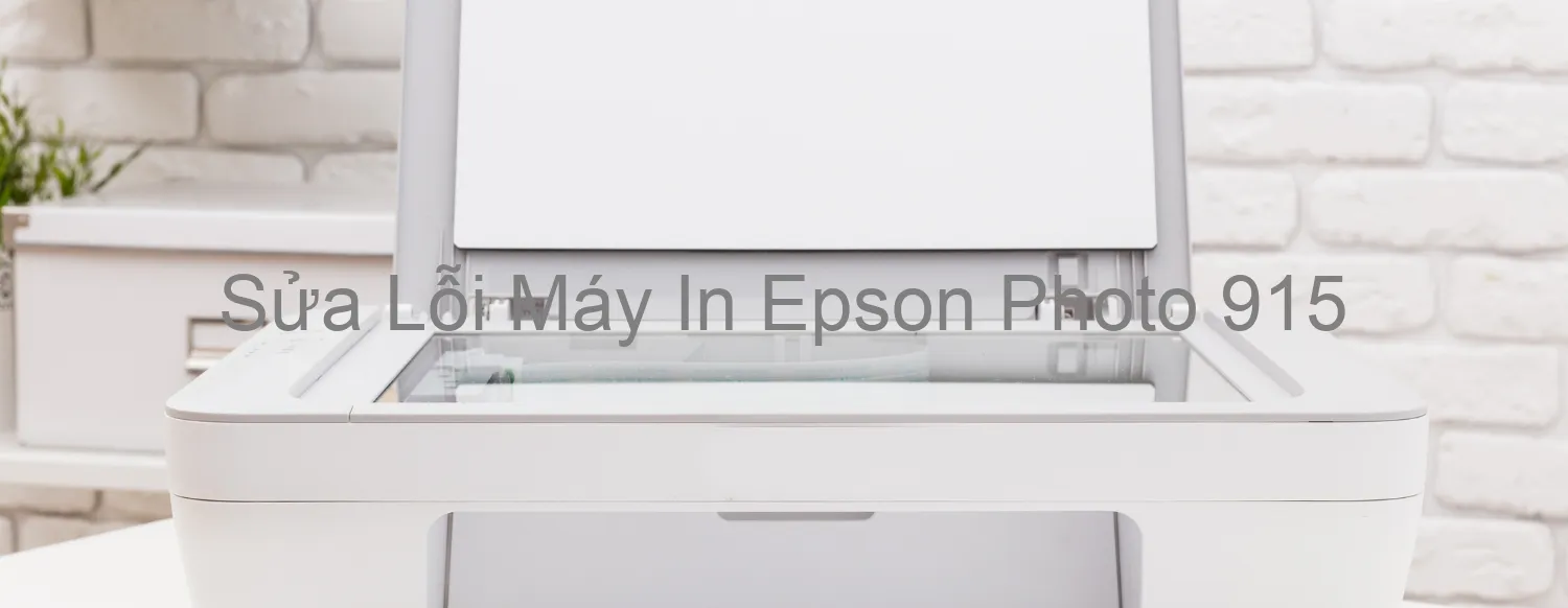 Sửa Lỗi Máy In Epson Photo 915