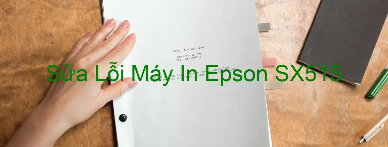 Sửa Lỗi Máy In Epson SX515