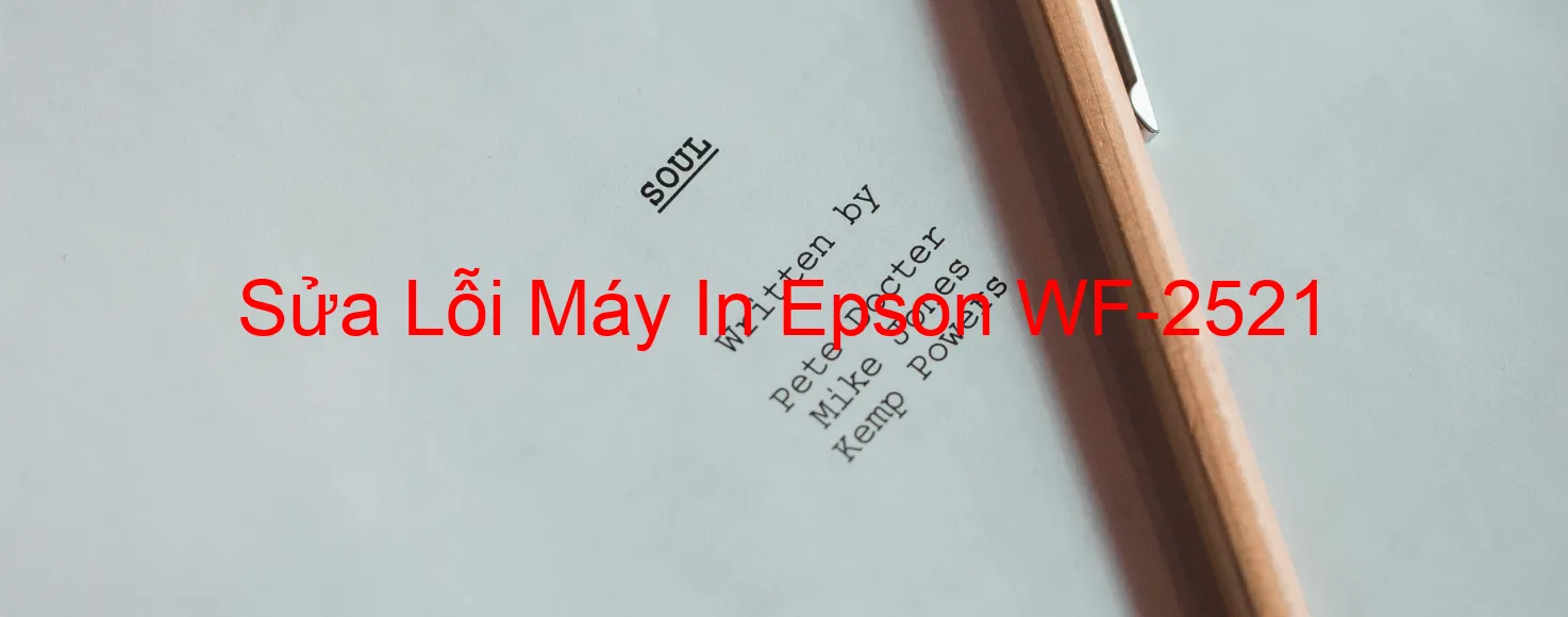 Sửa Lỗi Máy In Epson WF-2521