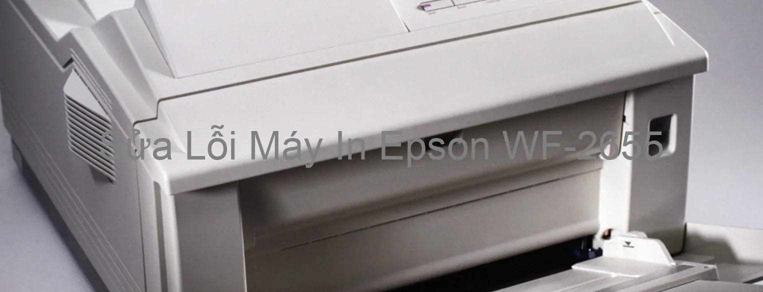 Sửa Lỗi Máy In Epson WF-2655