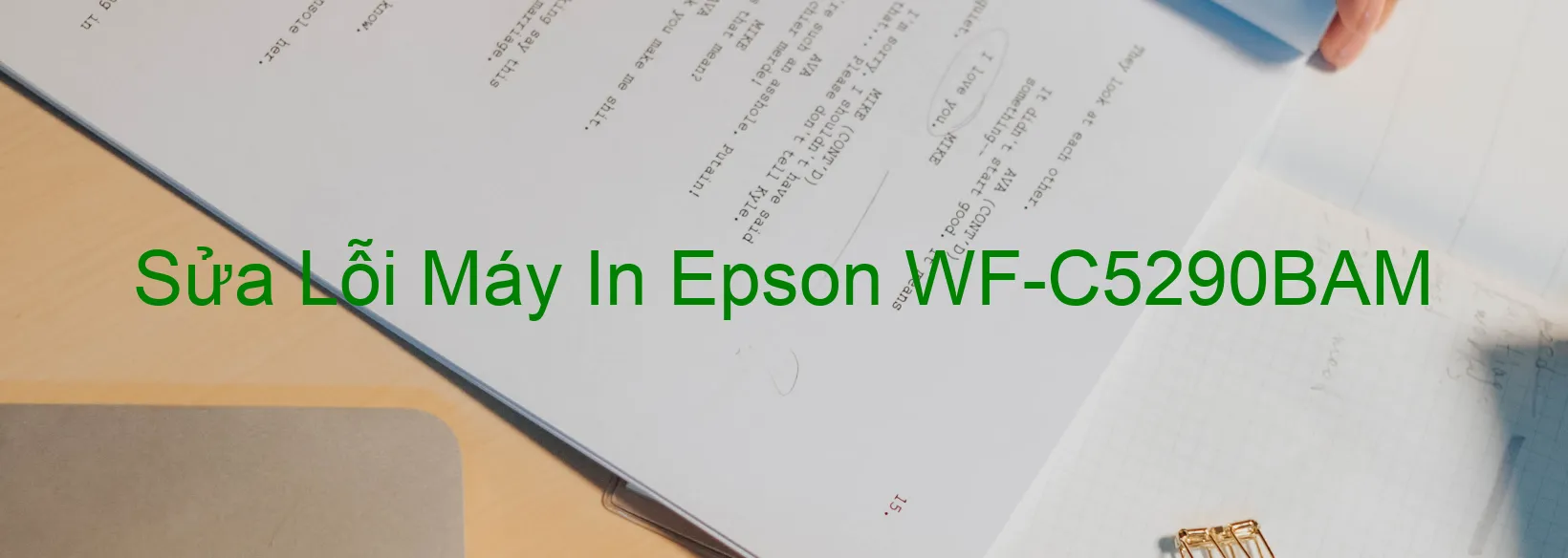 Sửa Lỗi Máy In Epson WF-C5290BAM