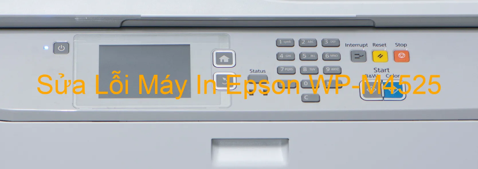 Sửa Lỗi Máy In Epson WP-M4525