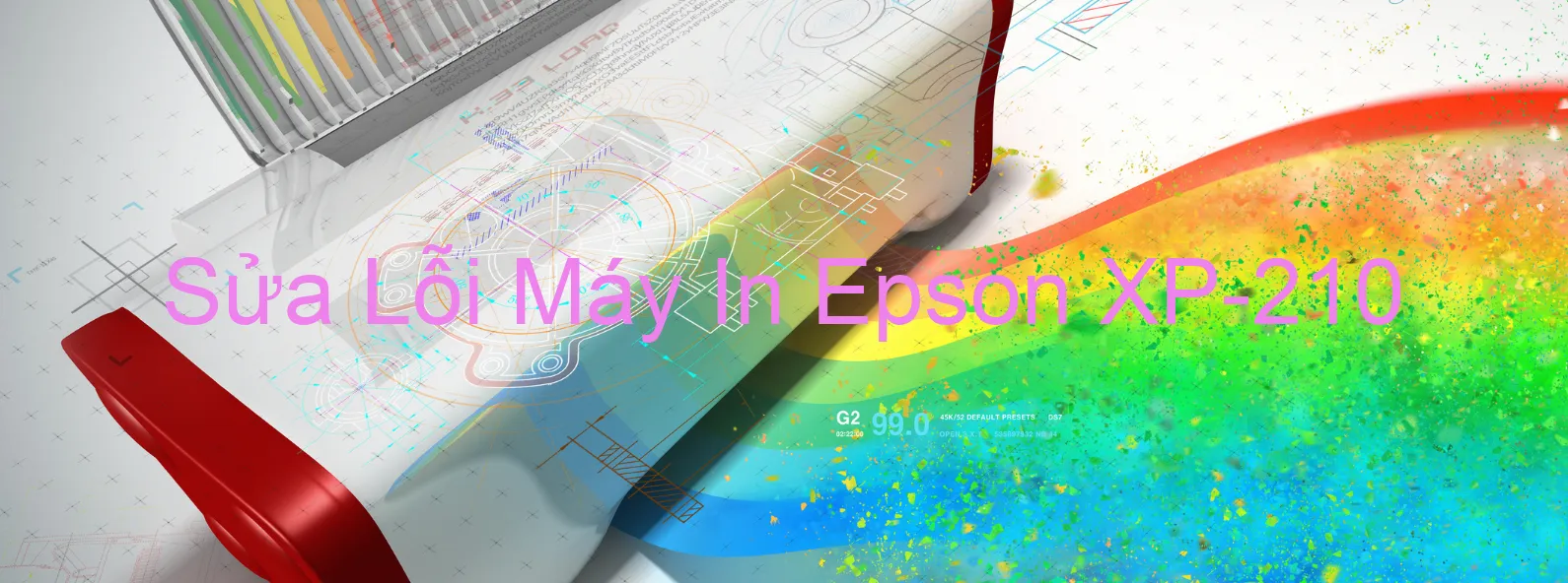 Sửa Lỗi Máy In Epson XP-210